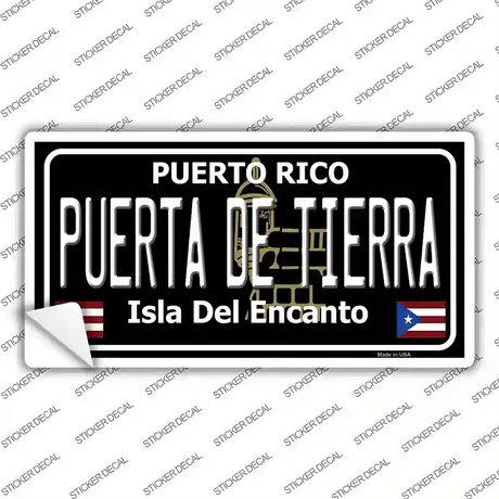 Puerta De Tierra Puerto Rico Black Novelty Sticker Decal