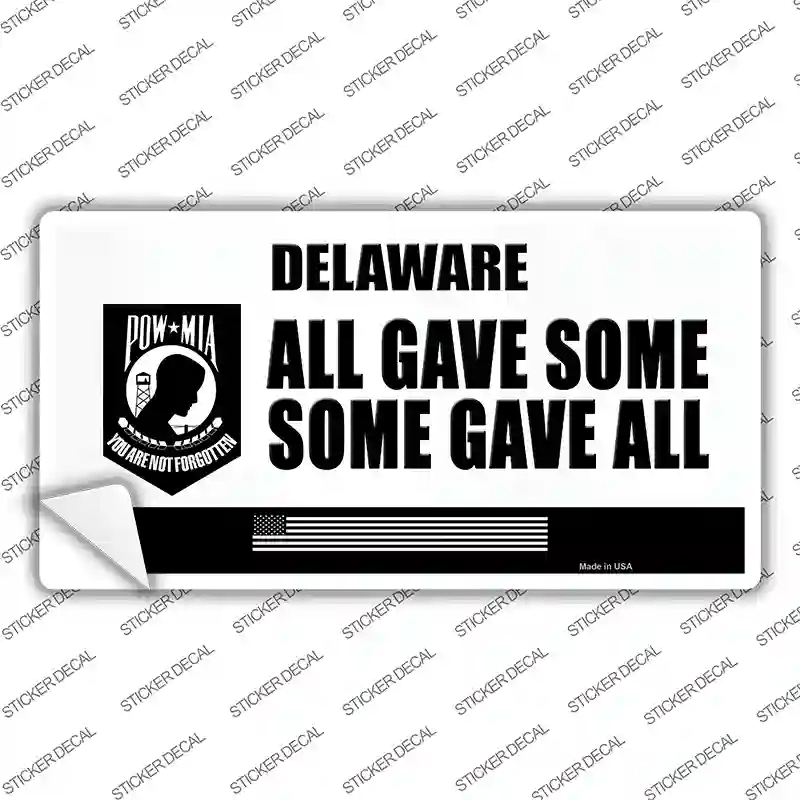 Delaware POW MIA Some Gave All Novelty Sticker Decal