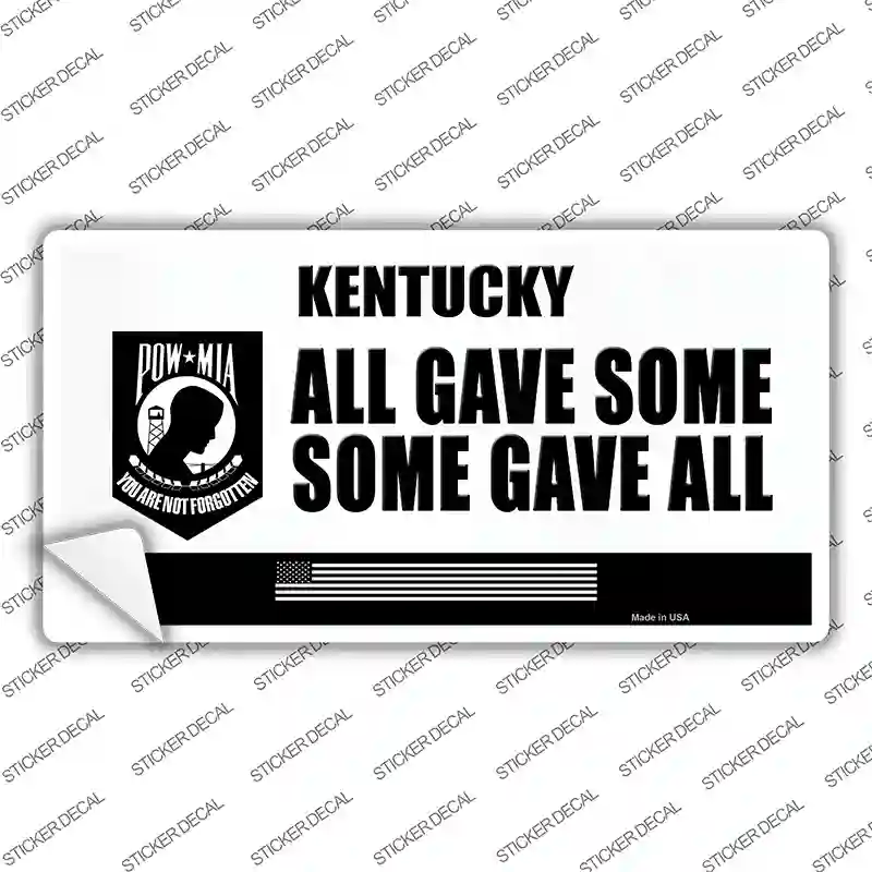 Kentucky POW MIA Some Gave All Novelty Sticker Decal