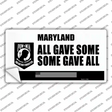 Maryland POW MIA Some Gave All Novelty Sticker Decal