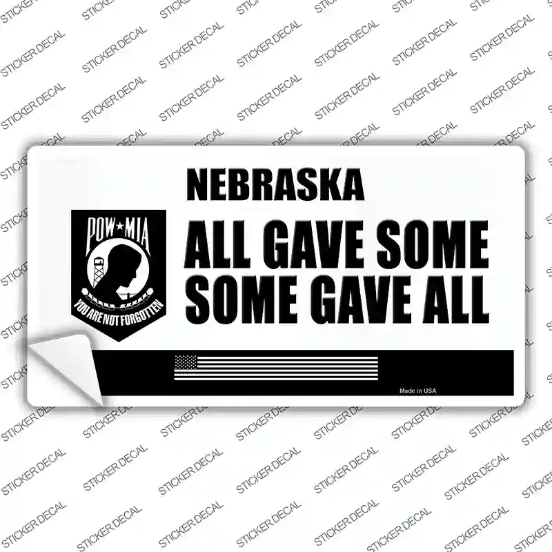 Nebraska POW MIA Some Gave All Novelty Sticker Decal