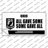 Ohio POW MIA Some Gave All Novelty Sticker Decal