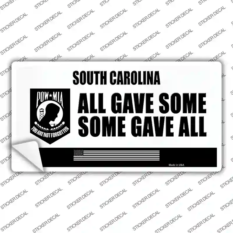 South Carolina POW MIA Some Gave All Novelty Sticker Decal