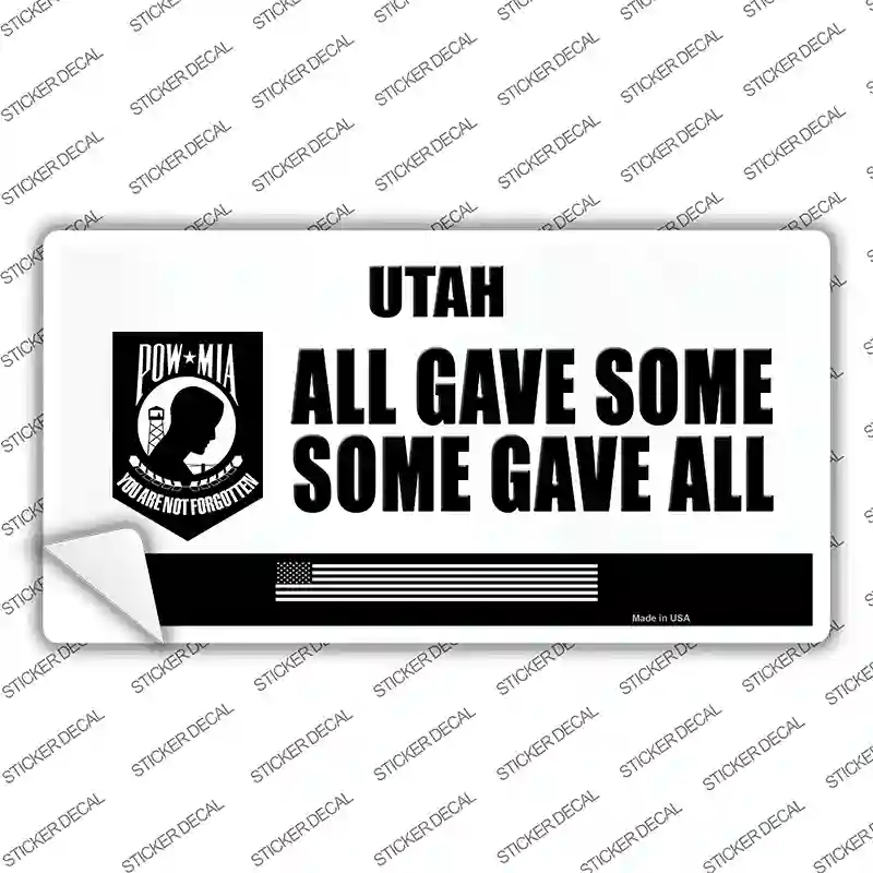 Utah POW MIA Some Gave All Novelty Sticker Decal