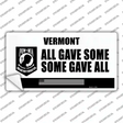 Vermont POW MIA Some Gave All Novelty Sticker Decal