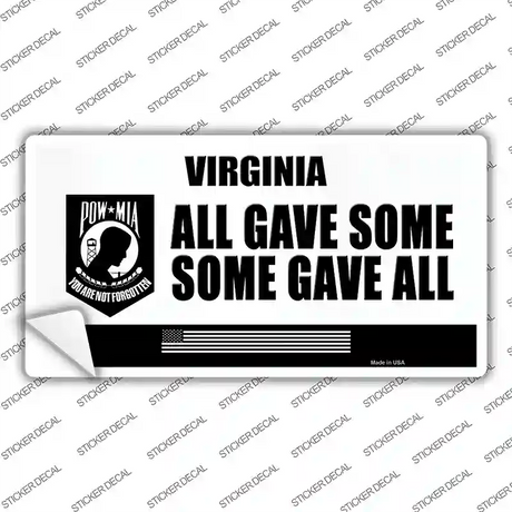 Virginia POW MIA Some Gave All Novelty Sticker Decal