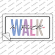 Walk In Faith Novelty Sticker Decal LP-14476s
