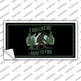 A Dad Like Me Novelty Sticker Decal LP-14494s