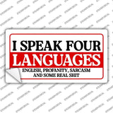 I Speak Four Languages Novelty Sticker Decal LP-14512s