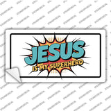 Jesus is My Superhero Novelty Sticker Decal LP-14537s