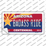 Arizona Centennial Badass Ride Novelty Sticker Decal