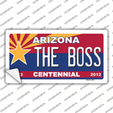 Arizona Centennial The Boss Novelty Sticker Decal