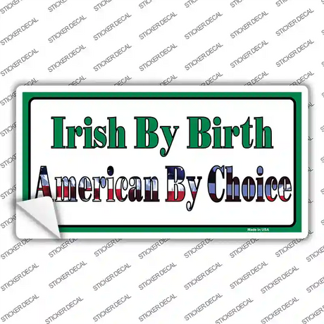 Irish By Birth Novelty Sticker Decal