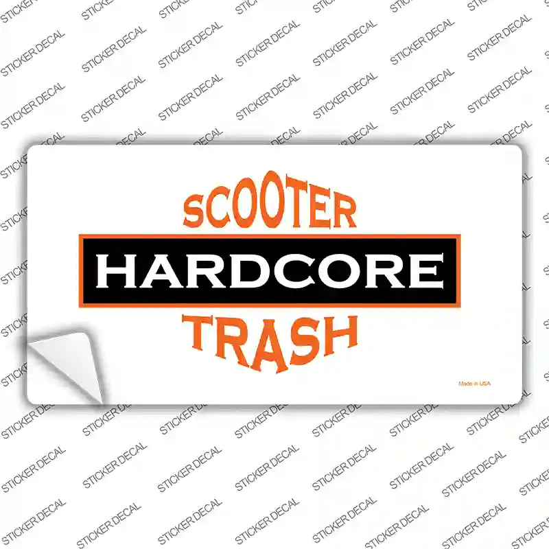 Hardcore Scooter Trash White Novelty Sticker Decal