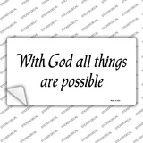 All Things Possible Novelty Sticker Decal