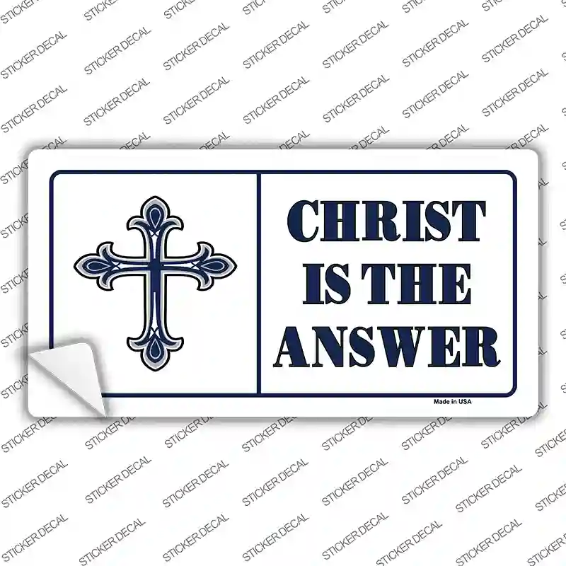 Christ Is The Answer Vanity Novelty Sticker Decal