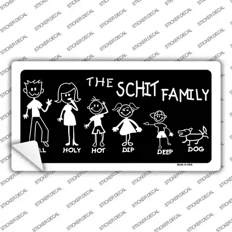 The Schit Family Novelty Sticker Decal