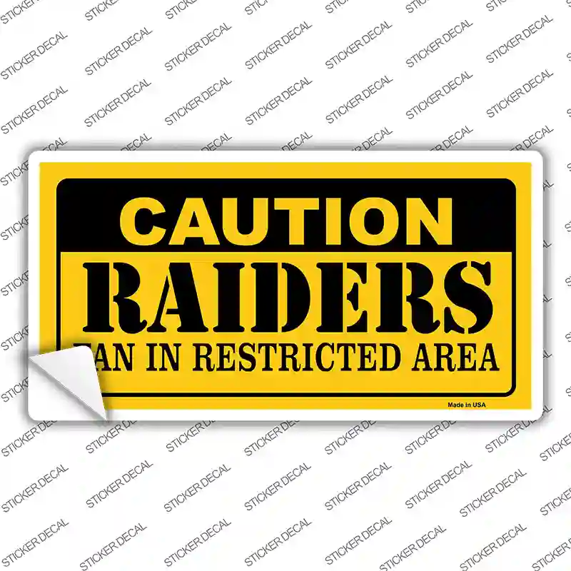Caution Raiders Novelty Sticker Decal