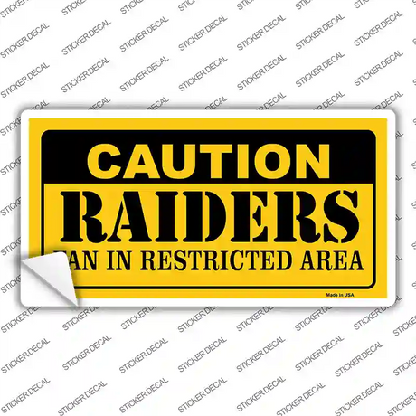 Caution Raiders Novelty Sticker Decal