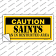 Caution Saints Novelty Sticker Decal