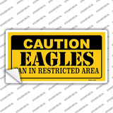 Caution Eagles Novelty Sticker Decal