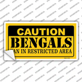 Caution Bengals Novelty Sticker Decal
