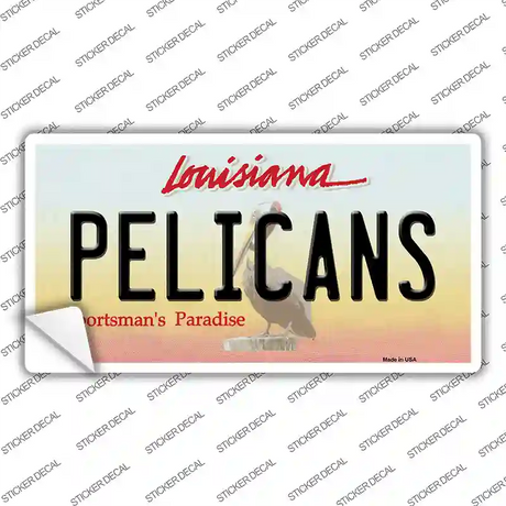 Pelicans Louisiana State Novelty Sticker Decal