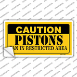 Caution Pistons Fan Novelty Sticker Decal
