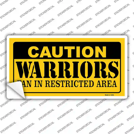 Caution Warriors Fan Novelty Sticker Decal