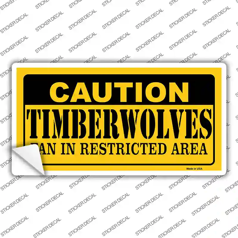 Caution Timberwolves Fan Novelty Sticker Decal
