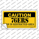Caution 76ers Fan Novelty Sticker Decal
