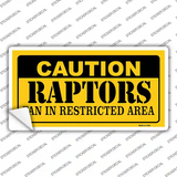 Caution Raptors Fan Novelty Sticker Decal