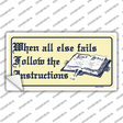 Follow Instructions Novelty Sticker Decal