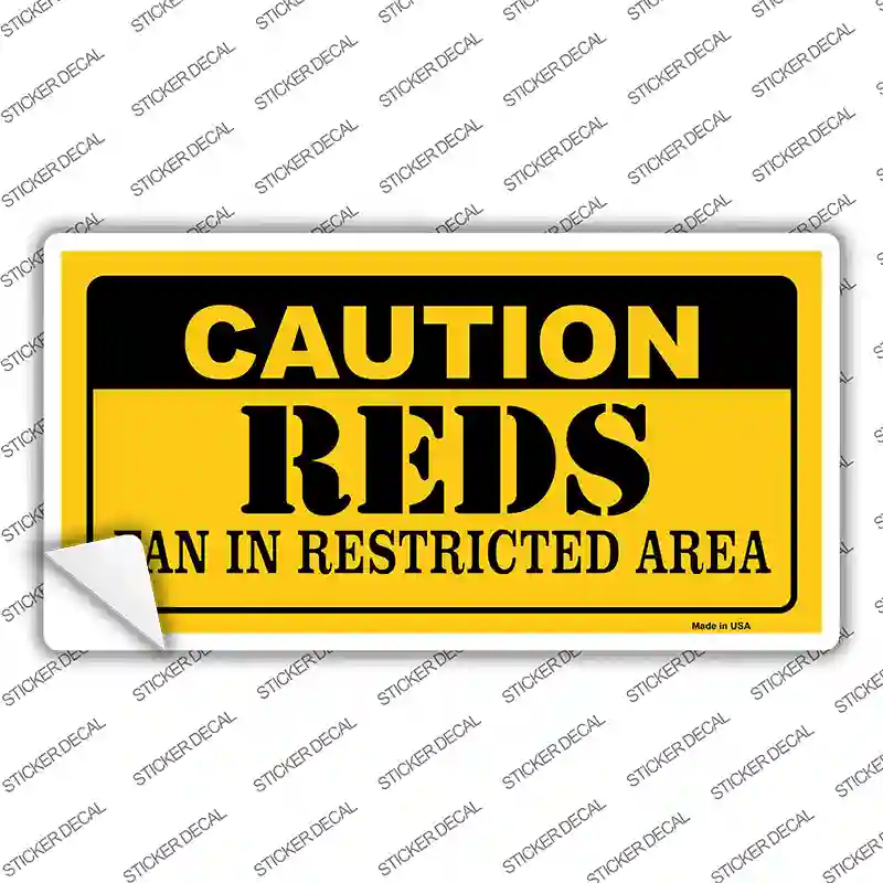 Caution Reds Fan Novelty Sticker Decal