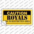 Caution Royals Fan Novelty Sticker Decal