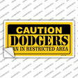 Caution Dodgers Fan Novelty Sticker Decal
