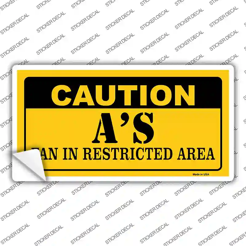 Caution As Fan Novelty Sticker Decal