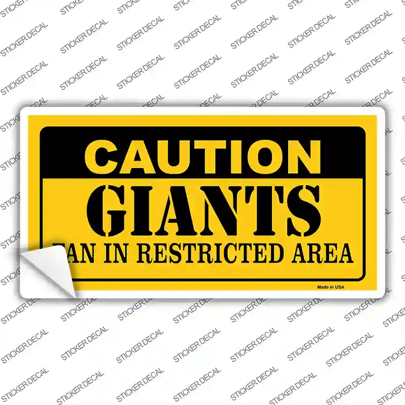 Caution Giants Fan Novelty Sticker Decal