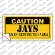 Caution Jays Fan Novelty Sticker Decal