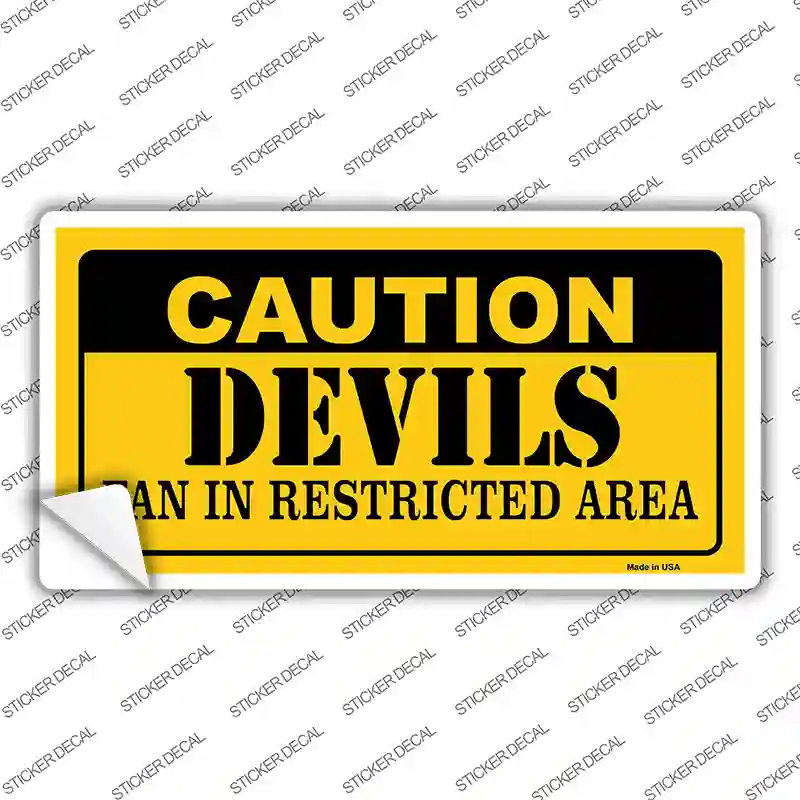 Caution Devils Novelty Sticker Decal
