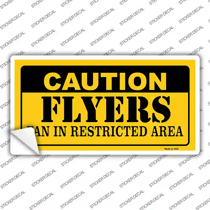 Caution Flyers Novelty Sticker Decal