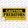 Caution Predators Novelty Sticker Decal