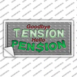 Tension Pension Novelty Sticker Decal