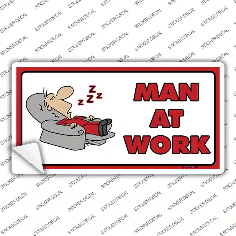 Man At Work Novelty Sticker Decal