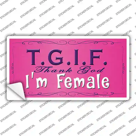 TGIF Novelty Sticker Decal