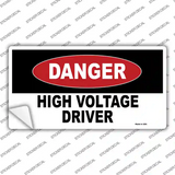 Danger High Vole Driver Novelty Sticker Decal