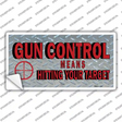 Gun Control Hit Your Target Novelty Sticker Decal