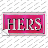 HERS Pink Novelty Sticker Decal