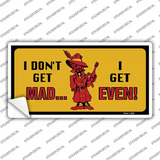Dont Get Mad Novelty Sticker Decal