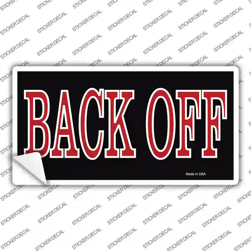 Back Off Red Novelty Sticker Decal